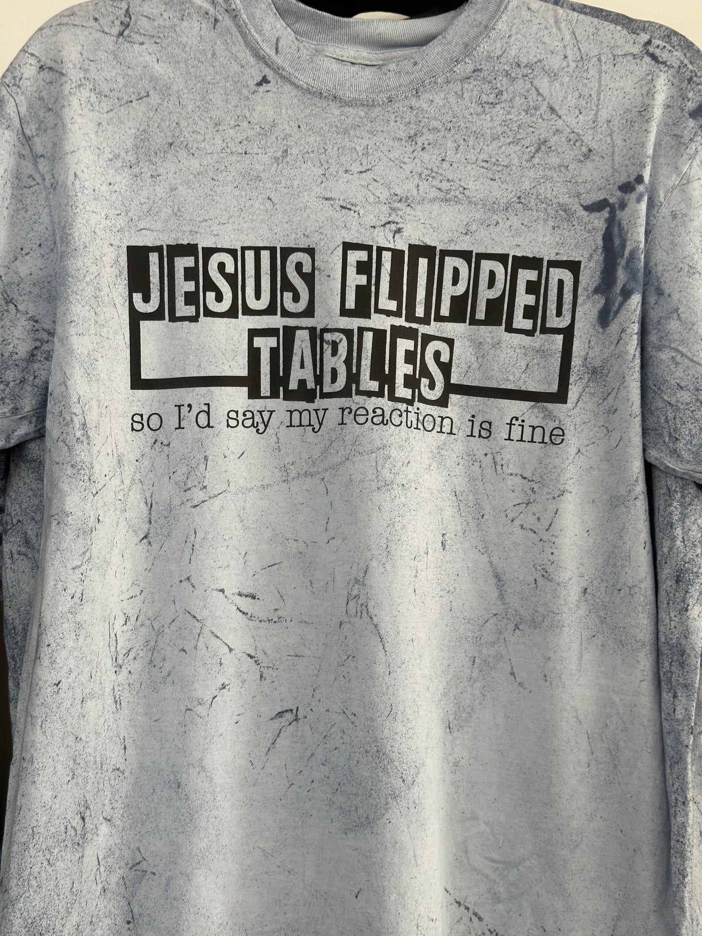 Jesus Flipped Tables…Comfort Colors - Colorblast Heavyweight T-Shirt
