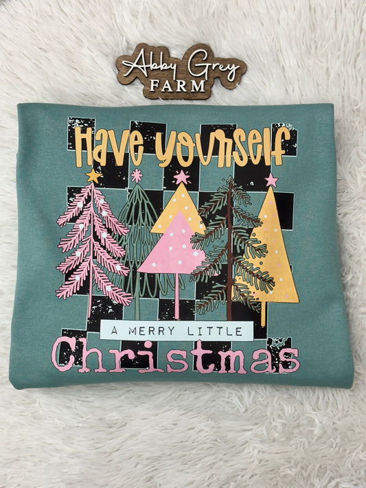 Have Yourself a Merry Little Christmas Crewneck Sweatshirt