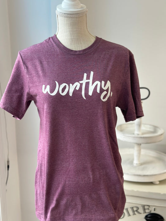 worthy.  Graphic Tee ~The Inspired Collection ~