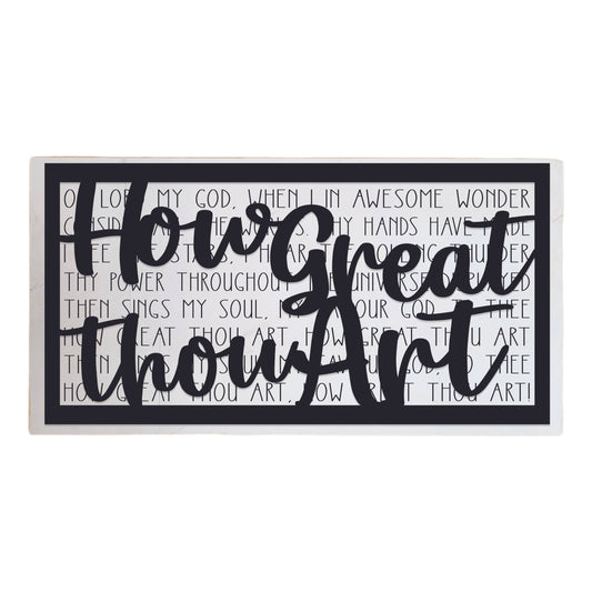 How Great Thou Art Layered Sign