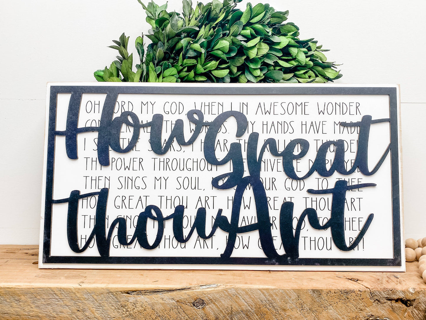 How Great Thou Art Layered Sign