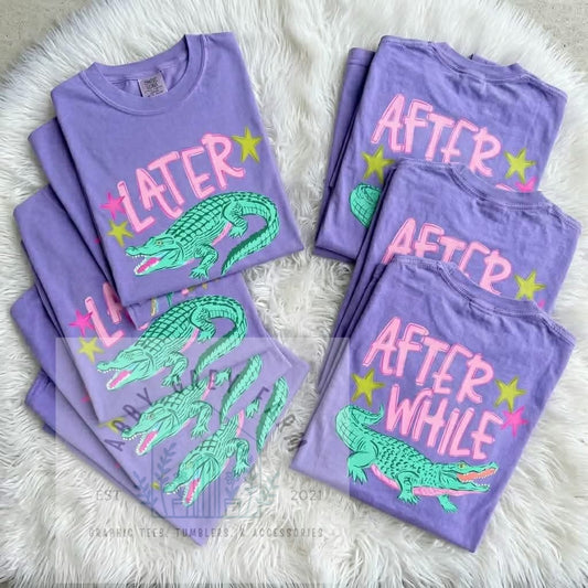 PRE-ORDER LATER GATOR/AFTER WHILE CROCODILE..Comfort Colors - Garment-Dyed Heavyweight T-Shirt