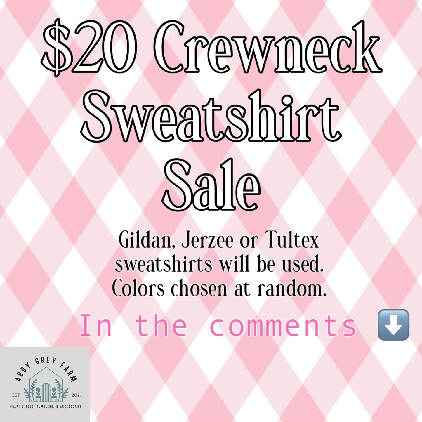 $20 Crewneck Sale
