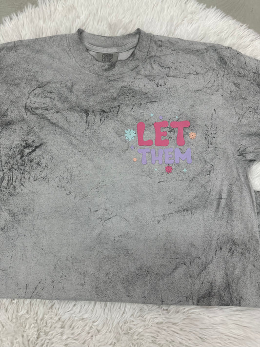 Let Them…Comfort Colors - Colorblast Heavyweight T-Shirt