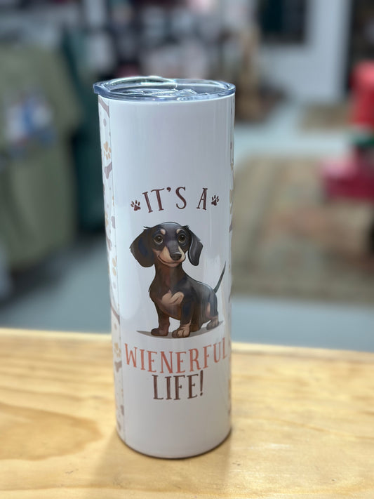 20oz. Tumbler It’s a wienerful life!