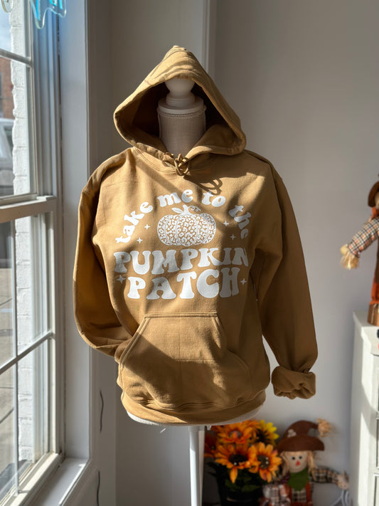 take me to the PUMPKIN PATCH Hoodie