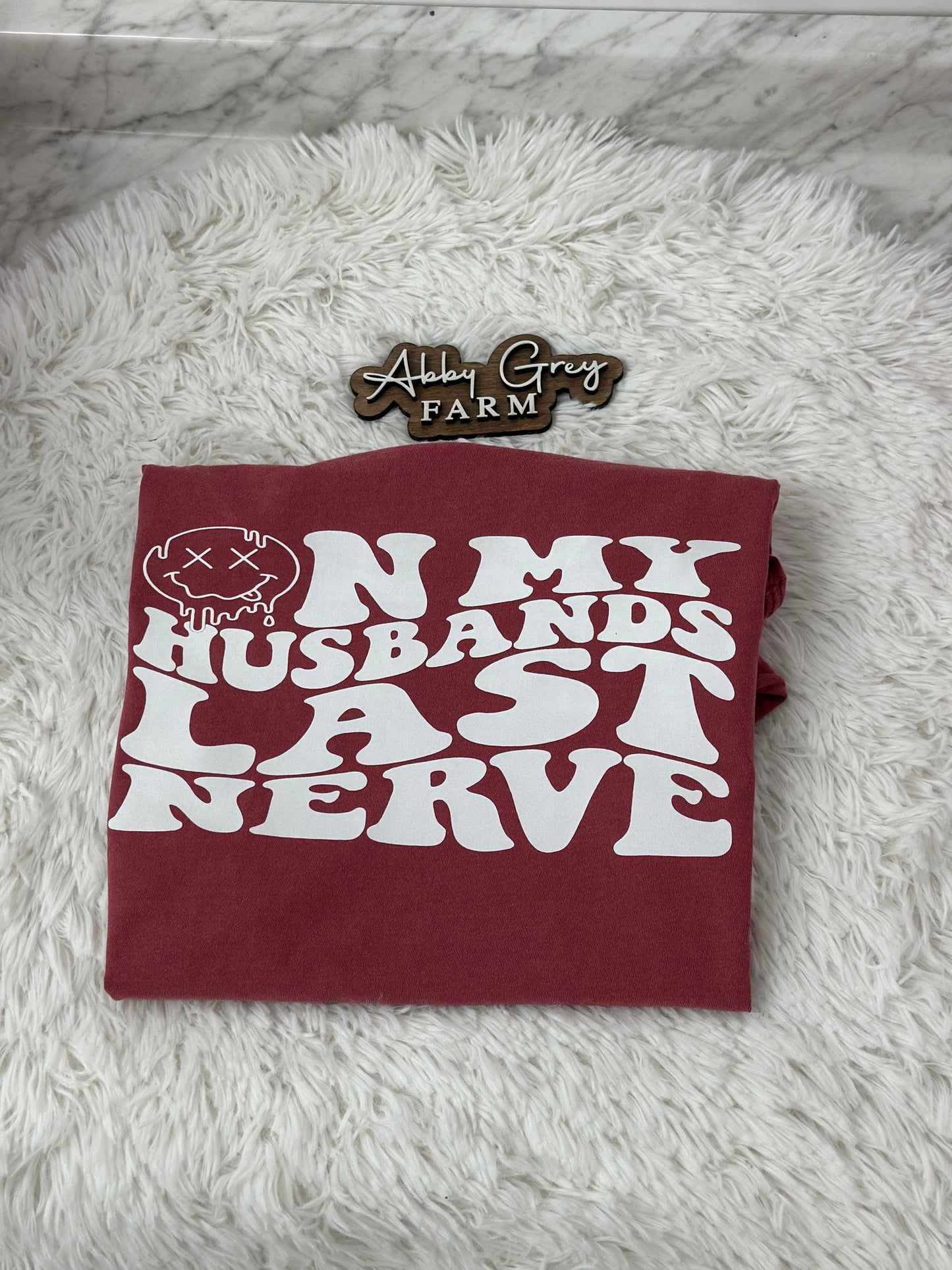 On my husbands last nerve… Comfort Colors - Garment-Dyed Heavyweight T-Shirt