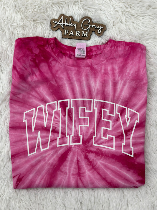 WIFEY.. Tie Dye Tee