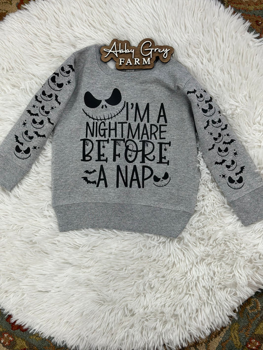 I’m a Nightmare before a Nap Crewneck Sweatshirt