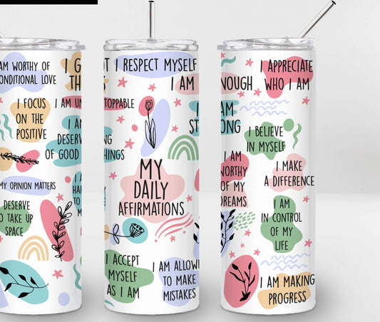 20oz. Tumbler My Daily Affirmations