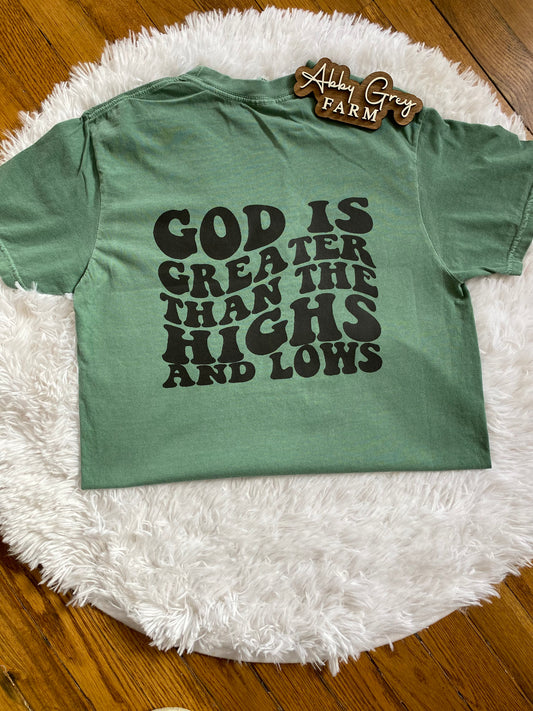 PRE-ORDER God is Greater Than  ..Comfort Colors - Garment-Dyed Heavyweight T-Shirt