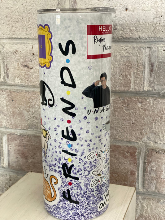 20oz. Tumbler Friend Design