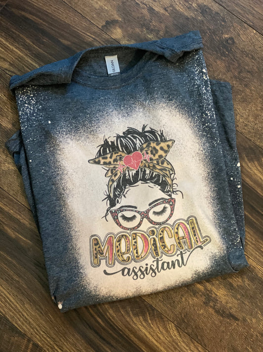 Bleached Tee- Messy Bun Medical Assistant