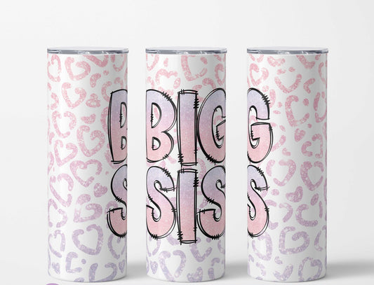 20oz. Tumbler BIG SIS